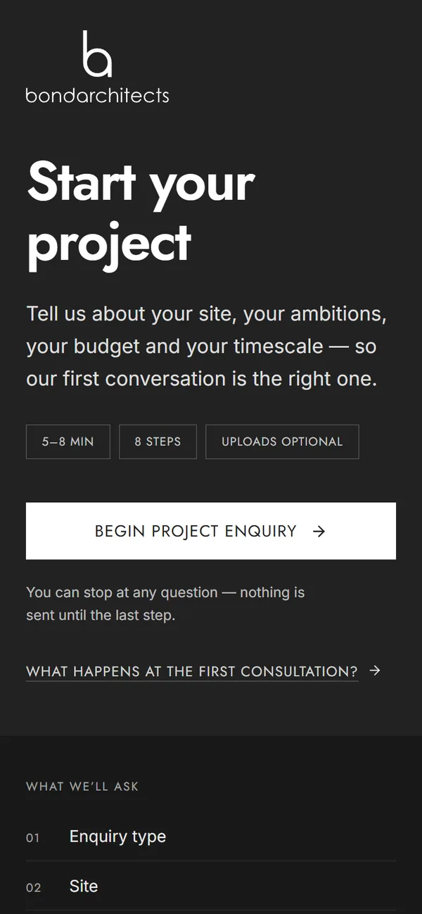 Start your project on a phone: a dark page inviting the site, ambitions, budget and timescale, with 5 to 8 min, 8 steps and uploads optional chips above a white Begin Project Enquiry button and the start of a What We'll Ask list